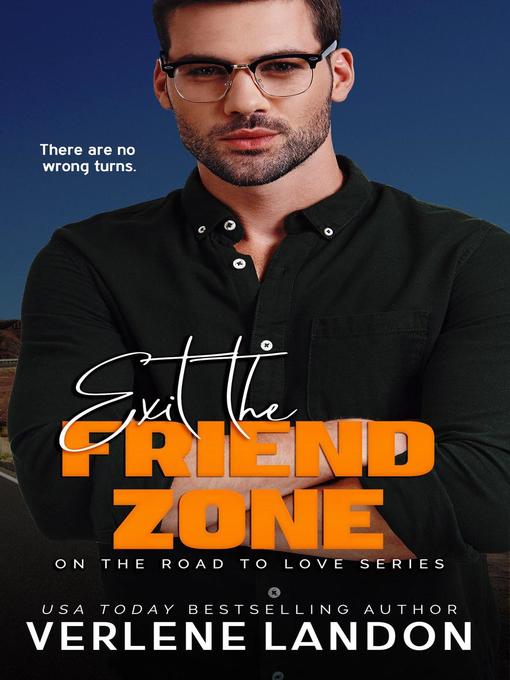 Title details for Exit the Friend Zone by Verlene Landon - Available